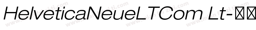 HelveticaNeueLTCom Lt字体转换